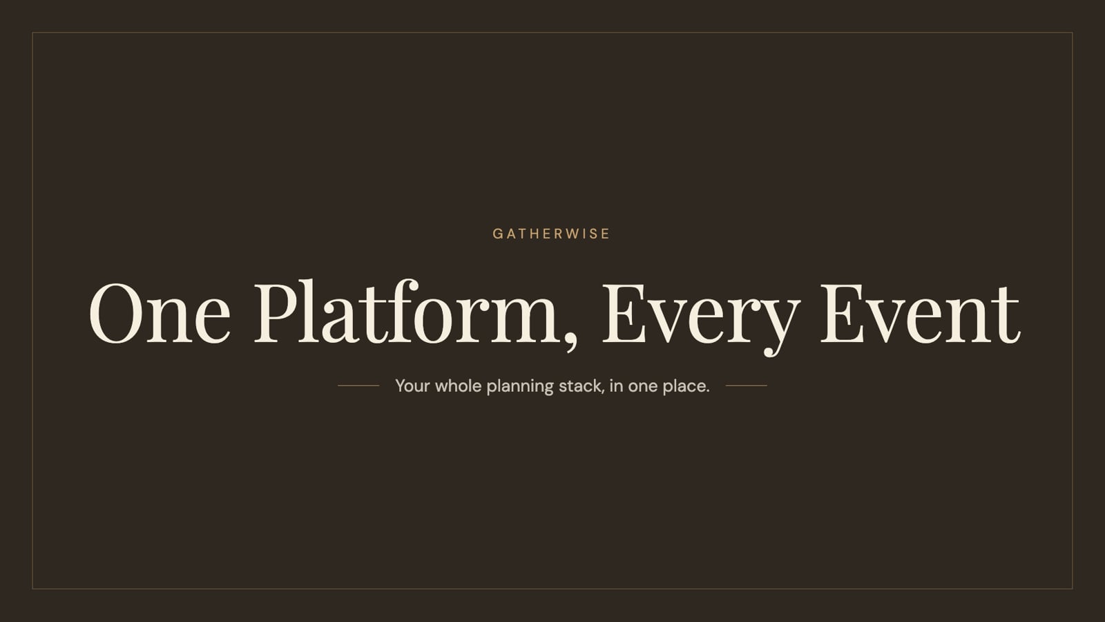 Gatherwise overview video — One Platform, Every Event.